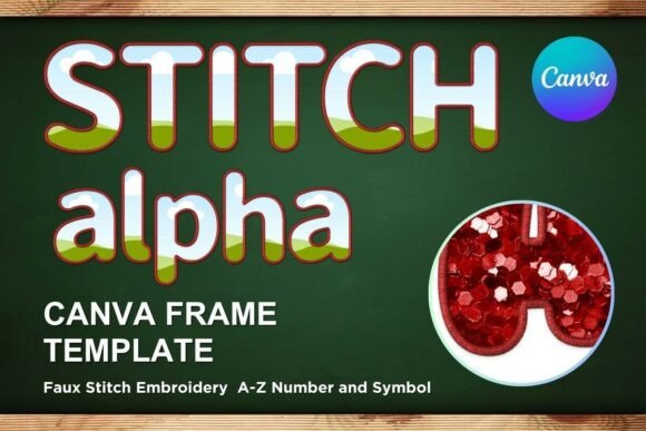 Reviewing Faux Embroidery Canva Frame Letters_17